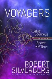 This is steam 6000, he'll be you guide to the world of voyagers. Voyagers Robert Silverberg 9781953103048