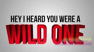 Wild Ones By Flo Rida Lyrics Hey I Herd You Were A Wild One Music Songs Quotes Songs Quotes Lyrics