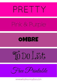 pretty to do list pink purple ombre printable what mommy does