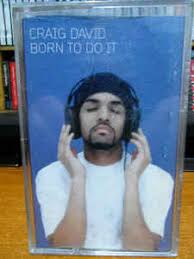 Born to do it is the début album by english singer craig david, released in 2000 via wildstar in the uk, an then a year later in the usa by atlantic records.it is highly revered and acclaimed by. Craig David Born To Do It 2000 Cassette Discogs