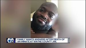 Maybe you would like to learn more about one of these? Family Wants Answers After Death Of An Inmate At Wayne County Jail Youtube