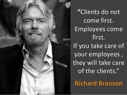 Look After Your Employees Richard Branson Quotes Richard Branson Employee Quotes