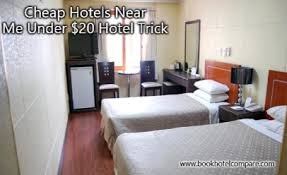 Cheap Hotels Near Me Under 20 Hotel Trick In 2020 Cheap Hotels Cheap Hotel Room Find Cheap Hotels