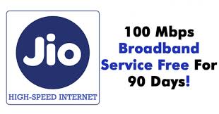 Jio To Offer 100 Mbps Broadband Service With Free 90 Days Trial Itscart Broadband Services Broadband Data