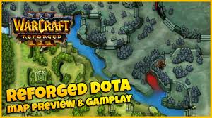 Reforged Dota Map Preview Gameplay Warcraft 3 Reforged Youtube