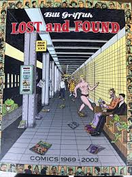 Bill Griffith: Lost and Found-Comics 1969-2003 (Fantagraphics Books  December... 9781606994825| eBay