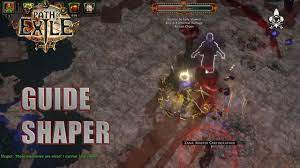 Certain unique items are influenced as well. Shaper Path Of Exile Boss Guide 3 13 Dm Gaming