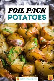 Foil Pack Potatoes Sundaysupper Recipe Grilling Recipes Sides Potatoes Summer Grilling Recipes