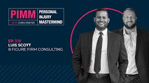 106. Luis Scott, Bader Scott Injury Lawyers Rethinking Referrals to Help  You Scale