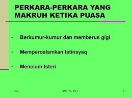 Aktivitas yang berstatus hukum makruh dilarang namun tidak terdapat konsekuensi bila melakukannya. Bab 6 Perkara Perkara Yang Makruh Ketika Puasa Ppt Download