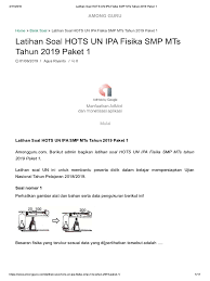 Silahkan bagi anda yang membutuhkan soal soal latihan ksm mapel ipa bisa unduh pada link dibawah ini. Soal Ipa Fisika Mts Masnurul