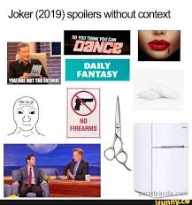 Joker 2019 Spoilers Without Context Ifunny Funny Batman Memes Joker Memes