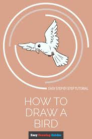 Art how to draw animals. How To Draw A Bird Easy Step By Step Drawing Guides