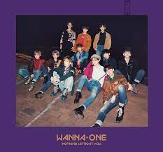 Wanna one's nothing without you track list. 1 1 0 Nothing Without You Kpop Wiki Fandom