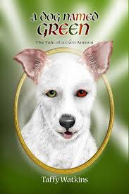 A Dog Named Green: the Tale of a Cŵn Annwn