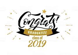 Congrats Graduates Class Of 2019 Graduation Party Icon With Gold Congratulations Graduate Class Of 2019 Graduation Message