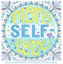 Self love coloring book a. Live A Colorful Life Coloring Book By Thaneeya Mcardle Thaneeya Com