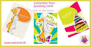 See your cards before your customers do. Make Your Own Greeting Card With Www Owlcards Lk It Takes Only Two Minutes We Will Print It And Deliver To Yo Cards Personalized Birthday Cards Message Card