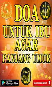 Doa Untuk Ibu Agar Panjang Umur Para Android Apk Baixar