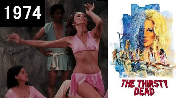 The Thirsty Dead -1974 - Horror