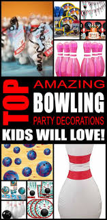 Sometimes working in an antique store has its advantages. Top Bowling Party Decorations Kids Will Love