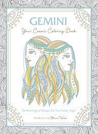 Download Amazon Com Gemini Your Cosmic Coloring Book 24 Astrological Designs For Your Zodiac Sign 9781507211960 Woods Mecca Books