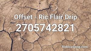 Ric flair drip is a song by american rapper offset and record producer metro boomin. Offset Ric Flair Drip Roblox Id Roblox Music Codes