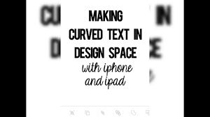 I am also excited to show you how you can use symbols instead of fonts with the curve text feature. Make Curved Text In Design Space With Iphone And Ipad Youtube