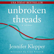 She picked up hillenbrand's book and, about halfway through, realized her. Unbroken Threads By Jennifer Klepper Audiobook Audible Com