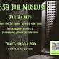 1859 Jail Museum Jail Haunts — JCHS event image