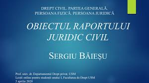 Persoana juridica de drept privat. Prof Univ Dr Sergiu Baiesu Obiectul Raportului Juridic Civil Md Youtube