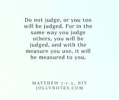 10 Important Bible Verses About Judging Others Do Not Judge Others Bible Verses Scripture Quotes Daily Bible Verse Blog