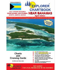 Explorer Chartbook Near Bahamas 8th Edition 2017