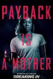A list of 30 titles. Breaking In 2018 Imdb