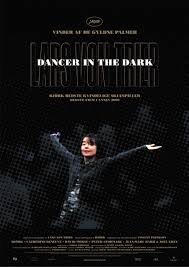 Bjork Dancer In The Dark Soundtrack Dancer In The Dark Movie Poster Dancer In The Dark Movies Dancer