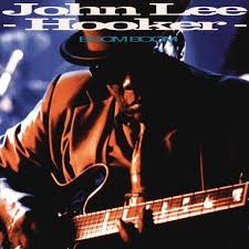 Subscribe for more music, fun & party. John Lee Hooker Boom Boom Cd Jpc