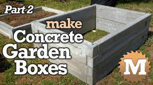 How to make a garden bed on concrete. Amazing Concrete Garden Boxes Part 2 Diy Forms To Pour And Cast Cement Planter Link Together Beds Youtube