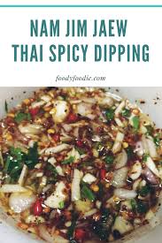 Nam Jim Jaew Delicious Thai Style Dipping Sauce Foodyfoodie Recipe Grilled Fish Recipes Dipping Sauce Seafood Sauce Recipe