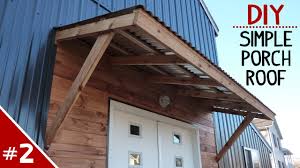 I recently discovered this diy corrugated metal raised garden bed design, that i am definitely going to try this next gardening season. How To Build A Clean N Simple Porch Roof Part 2 Of 2 Youtube