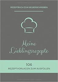 Deine rezepte kannst du so platzsparend, aber dennoch übersichtlich aufbewahren. Rezeptbuch Zum Selberschreiben Meine Lieblingsrezepte 106 Rezeptvorlagen Zum Ausfullen Xl Din A4 Kochbuch 2 Seiten Pro Rezept Zum Diy Rezeptsammlung Fur Lieblingsrezepte Personliche Rezeptbucher Zyx Amazon De Bucher