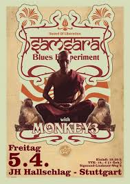 Samsara Blues Experiment Monkey3 Im Jh Hallschlag