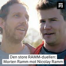 Egil with and 1 other. P3morgen Den Store Ramm Duellen Morten Ramm Mot Nicolay Ramm Facebook