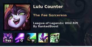 LoL Wild Rift Lulu Counters | Best Counters Lulu is Weak Against