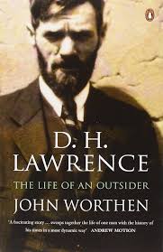 D. H. Lawrence: The Life of an Outsider: Amazon.co.uk: Worthen, John:  9780141007311: Books