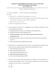 Yoga adalah seorang pns yang berprestasi, namun akhirnya pindah bekerja ke perusahaan swasta yang lebih memberikan peluang bang boleh minta soal tkd gk bentuk file pdf? Fix Soal Perawat Blud Pkm Teguhan