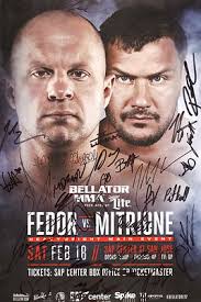 Fedor Emelianenko Matt Mitrione + Bellator 172 Signed 11x17 Poster SBC  Autograph