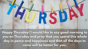 62 thursday thought of the day. 85 Happy Thursday Wishes Thursday Quotes And Messages