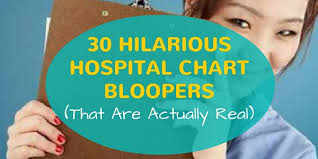 30 Hilarious Hospital Chart Bloopers That Are Actually Real