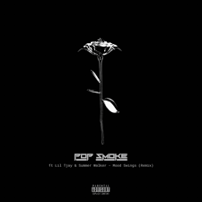 From the just released meet the woo 2 album by pop smoke we have this impressive song titled dior. Pop Smoke S Mood Swings Remix Feat Lil Tjay Summer Walker Out Now Umusic