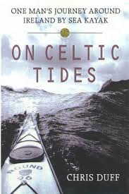 Polish sea kayaker aleksander doba began an epic solo crossing of the atlantic ocean in late october beneath the radar of the paddling community. Amazon Com On Celtic Tides One Man S Journey Around Ireland By Sea Kayak Ebook Duff Chris Kindle Store